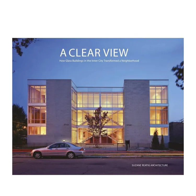 一览无遗:玻璃建筑设计 A Clear View 原版英文建筑设计