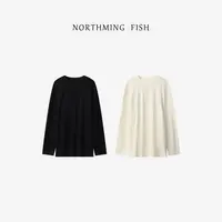 NorthMing fish「满分松弛」极简休闲 时髦随性CHAO软糯宽松打底衫