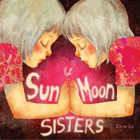 【小彼恩】Sun & Moon Sisters 原版 海淘书