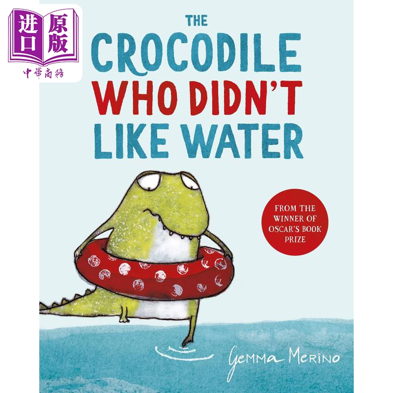 【中商】英文绘本 Crocodile Who Didnt Like Water