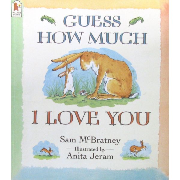 原版儿童绘本3-6岁平装Guess How Much I L