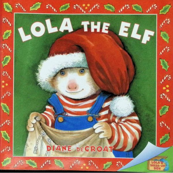 原版儿童绘本3-6岁平装Lola the Elf
