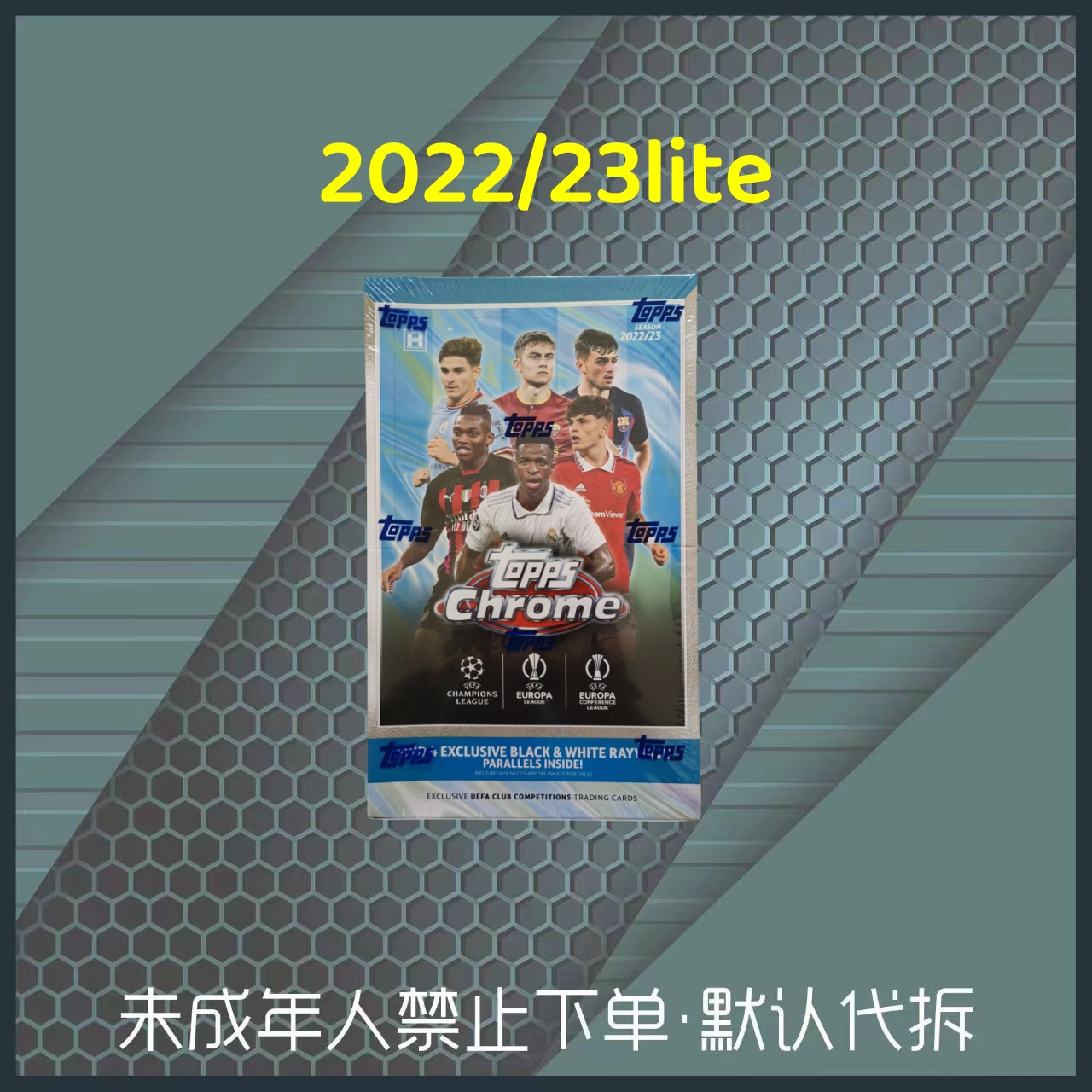 22-23 TOPPSchrome lite 【未成年人禁止下单 代拆后不退换】