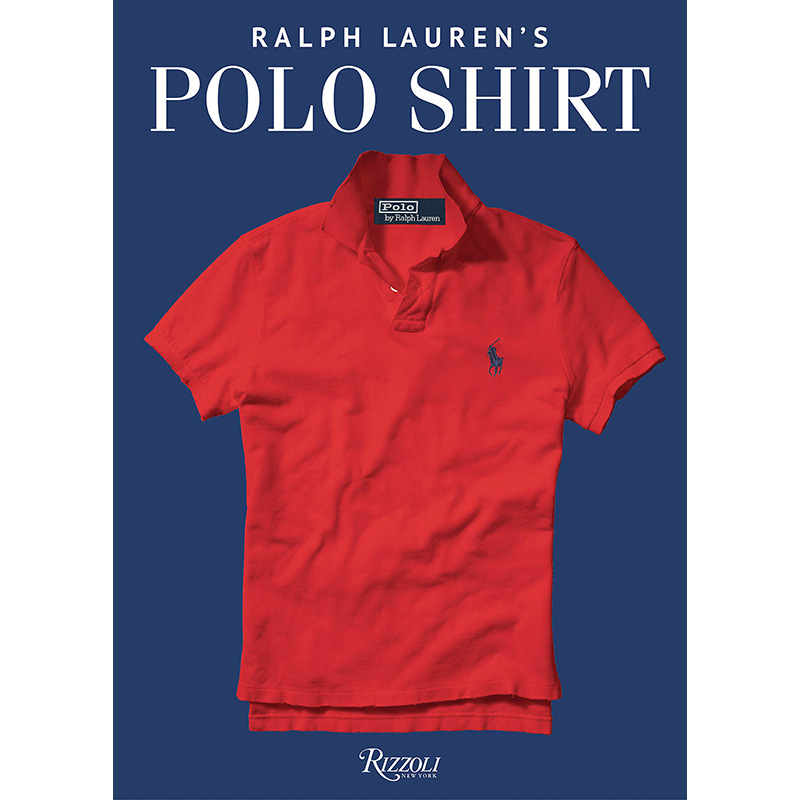 拉夫·劳伦Polo衫 Ralph Lauren’s Polo Shirt英文原版图书设计
